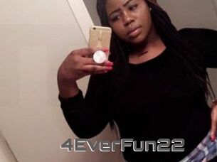 4EverFun22