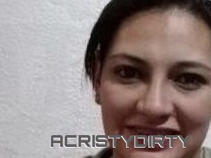ACRISTYDIRTY