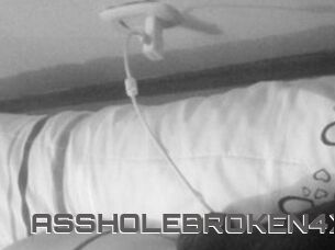 ASSHOLEBROKEN4X