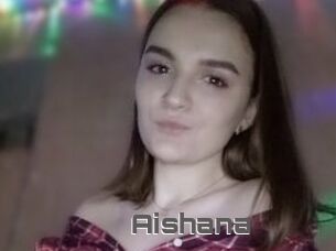 Aishana