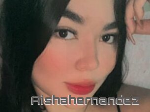 Aishahernandez
