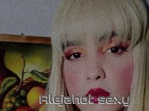 Alejahot_sexy