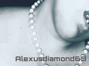 Alexusdiamond69