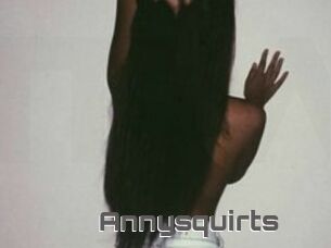 Annysquirts