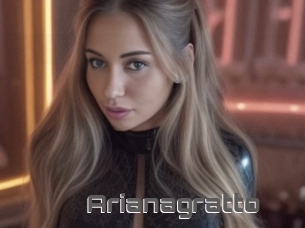 Arianagratto