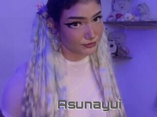 Asunayui