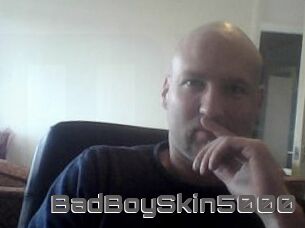 BadBoySkin5000