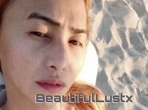 BeautifulLustx