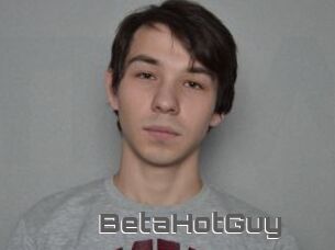BetaHotGuy