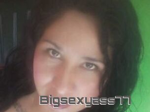 Bigsexyass77