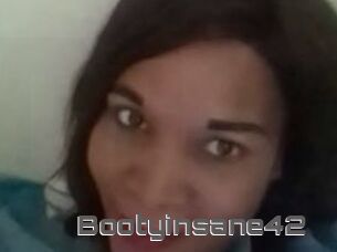 Bootyinsane42