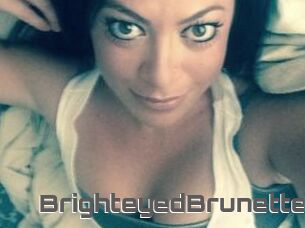 BrighteyedBrunette