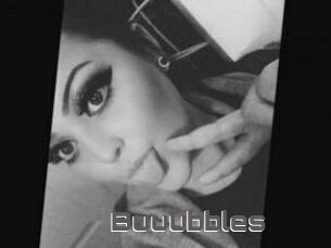 Buuubbles