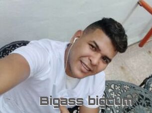 Bigass_bigcum