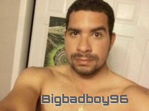 Bigbadboy96