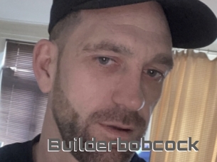 Builderbobcock