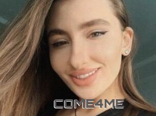 COME4ME