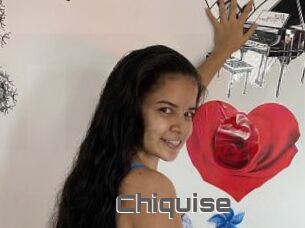 Chiquise