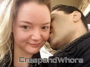 CreepandWhore