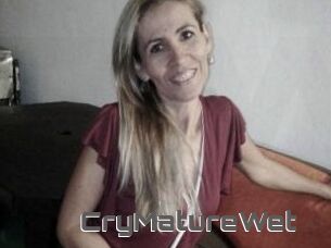 CryMatureWet