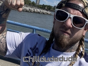 Chilldudedude