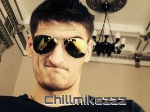 Chillmikezzz