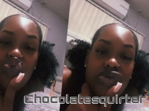 Chocolatesquirter