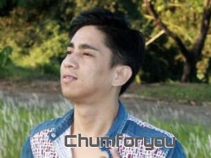 Chumforyou