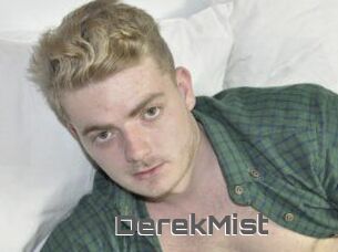 DerekMist