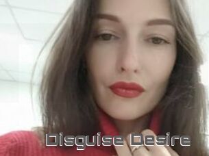Disguise_Desire