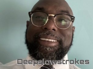 Deepslowstrokes