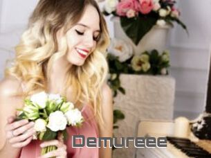 Demureee