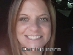 Denisemore