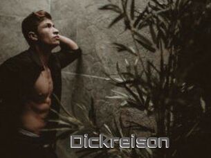Dickreison