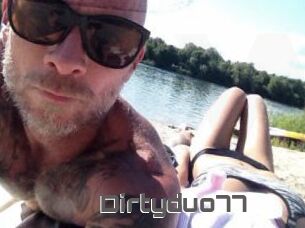 Dirtyduo77
