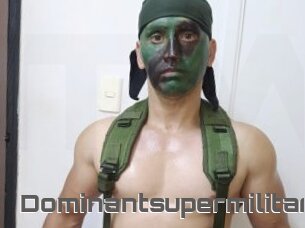 Dominantsupermilitary