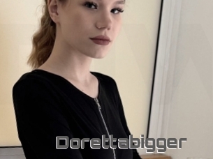 Dorettabigger