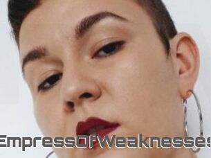 EmpressOfWeaknesses