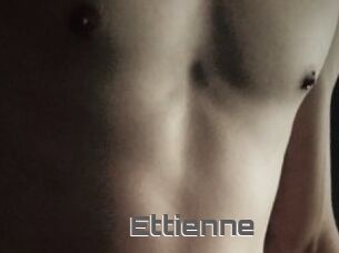 Ettienne