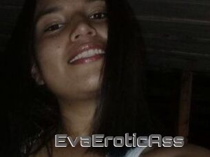 EvaEroticAss