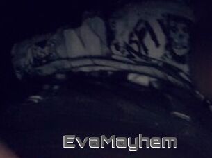 EvaMayhem