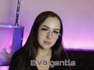 Eva_gentle