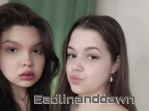 Eadlinanddawn