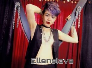 Ellenslave