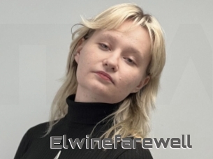 Elwinefarewell