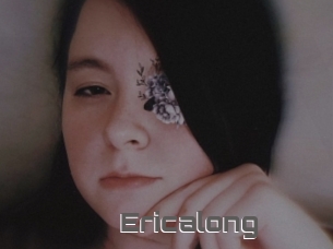 Ericalong