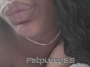 Fatpussy33
