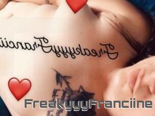 FreakyyyFranciine