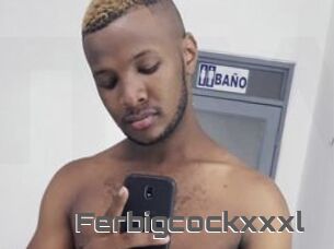 Ferbigcockxxxl