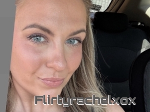Flirtyrachelxox